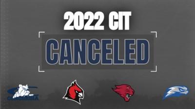 2022 CIT Canceled